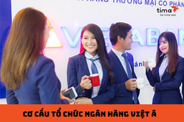 cơ cấu tổ chức ngân hàng Việt Á